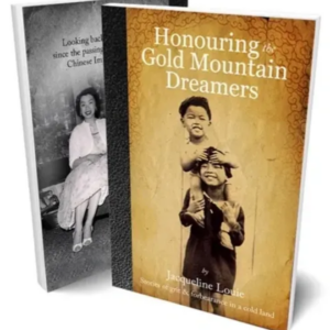 Honouring the Gold Mountain Dreamers