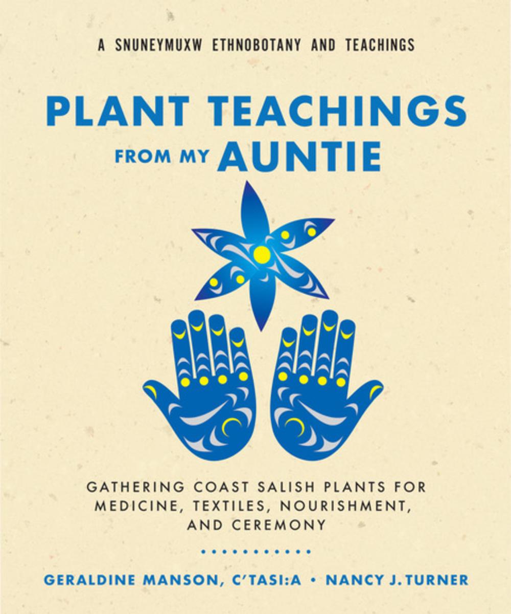 Plant Teachings from my Auntie